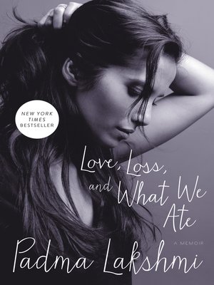cover image of Love, Loss, and What We Ate